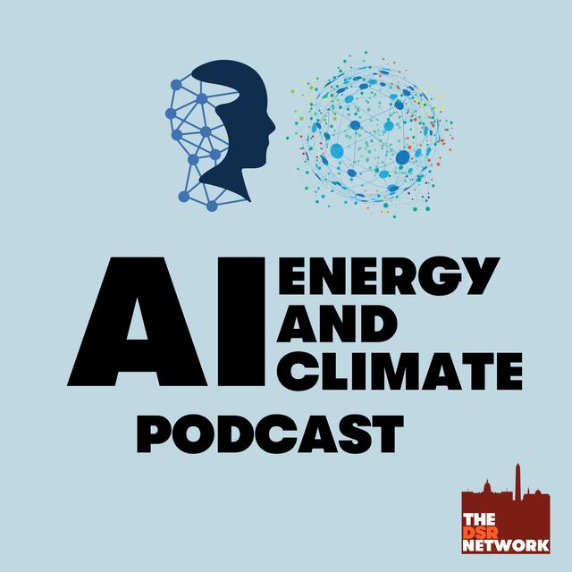 AI, Energy and Climate: Reed Hundt on AI and Green Capital - podcast episode cover