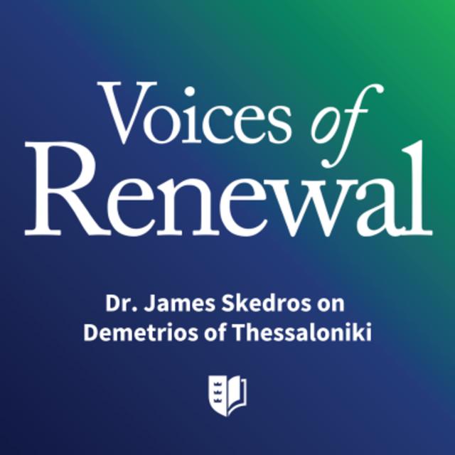 Episode 44: Dr. James Skedros on Demetrios of Thessaloniki - podcast episode cover