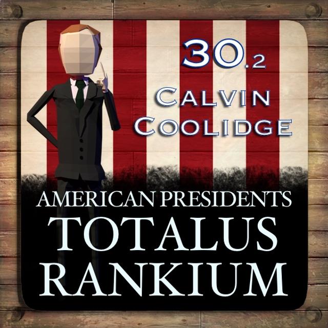 30.2 Calvin Coolidge - podcast episode cover