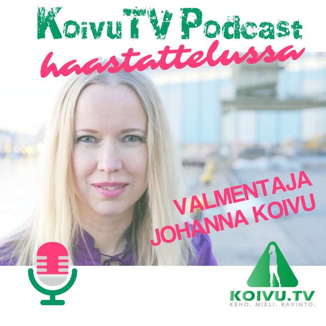 S1E6 - Jakso #6 - Haastattelussa valmentaja Johanna Koivu - podcast episode cover
