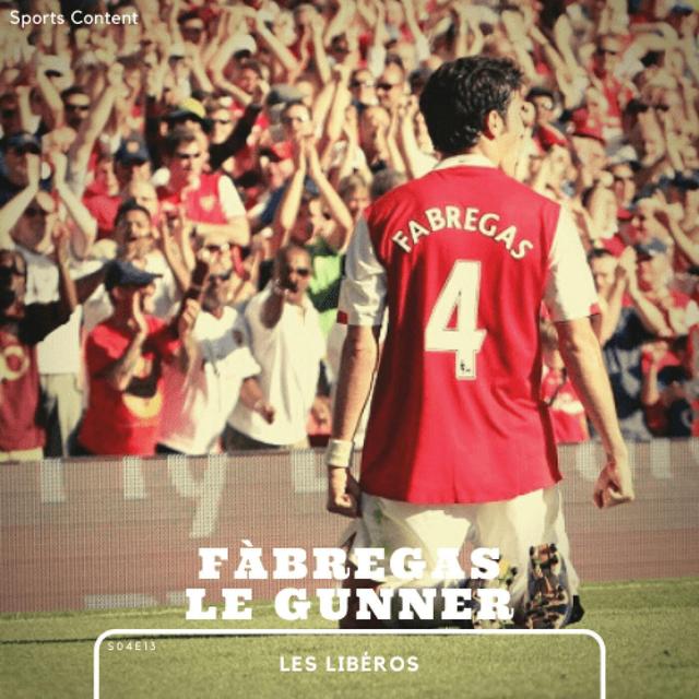 Cesc Fàbregas, la pépite d'Arsenal - podcast episode cover