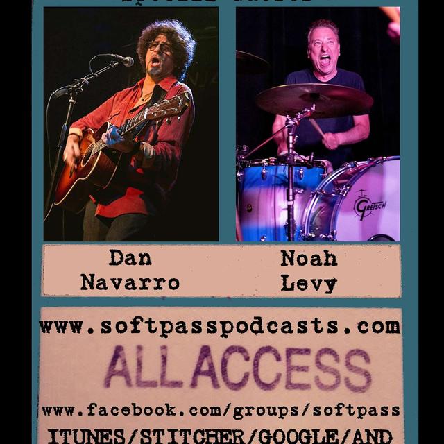 Episode 7 - Dan Navarro (Lowen&Navarro) & Noah Levy (Brian Setzer Orchestra / Rockabilly Riot / The Honeydogs / Peter Frampton / Five for Fighting) - podcast episode cover