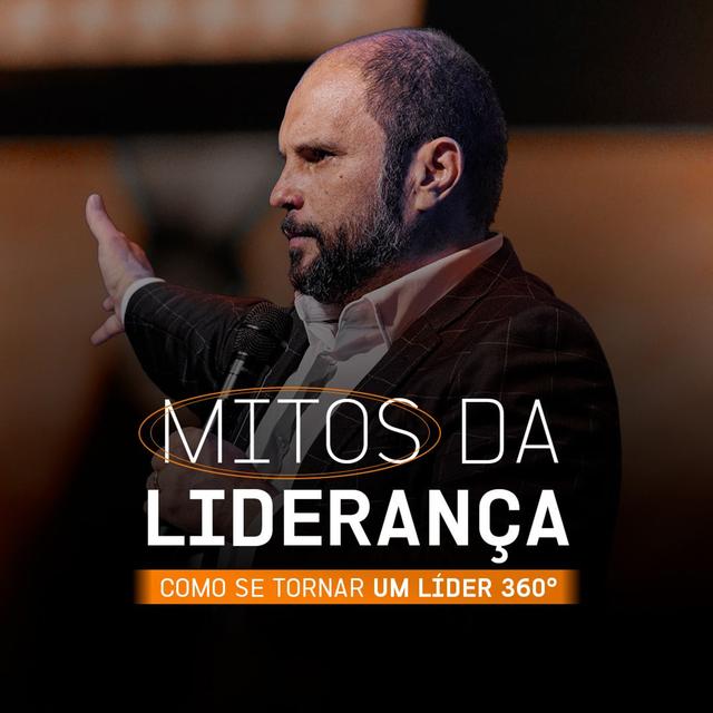 #533 - Mitos da Liderança - Como se tornar um líder 360° | JB Carvalho - podcast episode cover