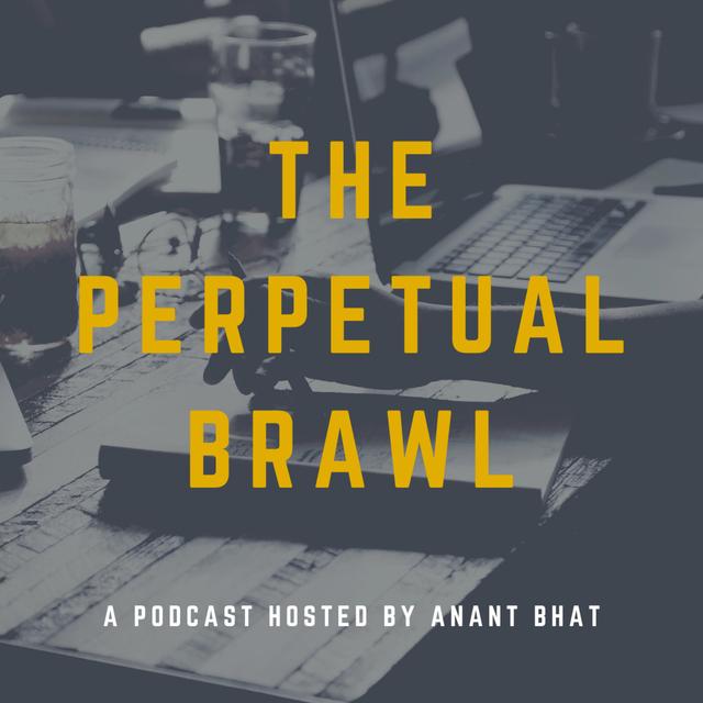 The Perpetual Brawl - Trailer - podcast episode cover