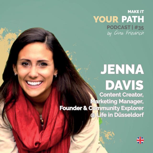 #35 Jenna Davis | I never thought I could turn traveling and my passion into a job - podcast episode cover