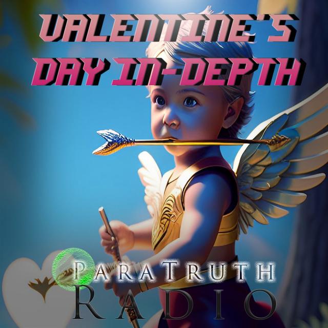 Valentine's Day In-Depth - podcast episode cover