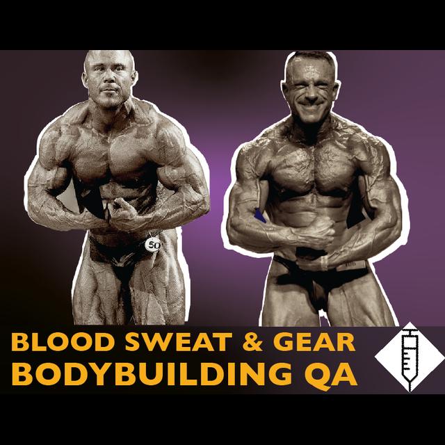 Blood Sweat & Gear, 105: bodybuilding qa - podcast episode cover