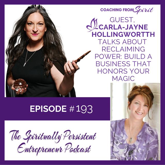 Reclaiming Power: Build a Business That Honors Your Magic with Carla-Jayne Hollingwortth - podcast episode cover