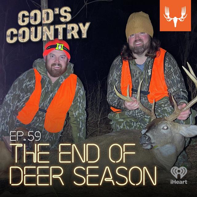 Ep. 59: The End of Deer Season 2024 and Fan Q&A BroPod - podcast episode cover
