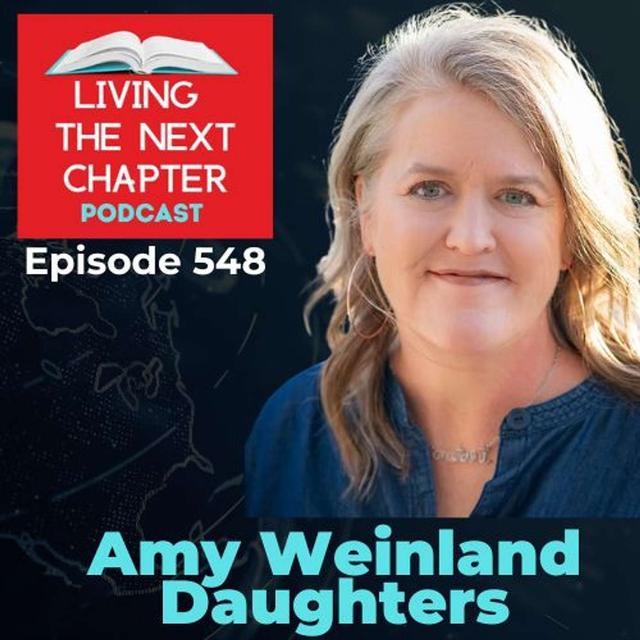 E548 - Amy Weinland Daughters - Letter Writer, Satirist, Sports journalist and Author - podcast episode cover