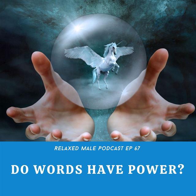 Do Words Have Power? - podcast episode cover
