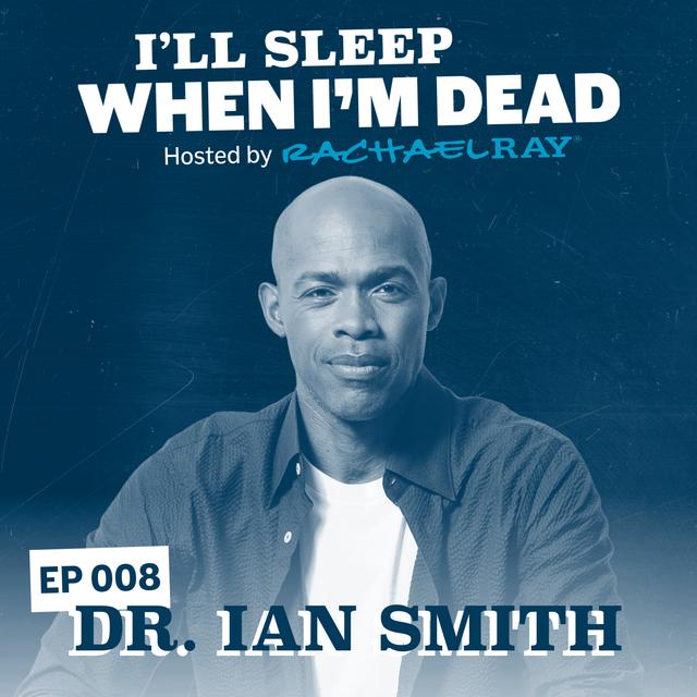 Dr. Ian Smith: Medical, Health, Diet, and Wellness Expert - podcast episode cover