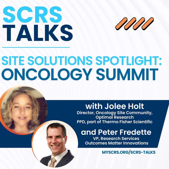 Site Solutions Spotlight: Oncology Summit Preview - podcast episode cover