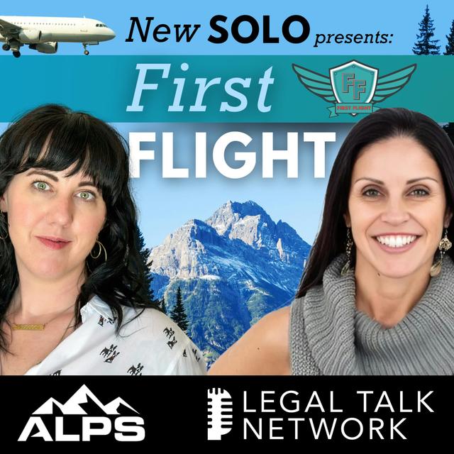 How a New Solo Lawyer Built a Thriving Practice in Just 3 Months | First Flight #3 - podcast episode cover