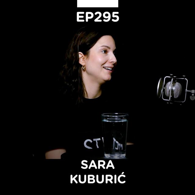 EP 295: Sara Kuburić, Millennial Therapist & STET Publishing - Pojačalo podcast - podcast episode cover
