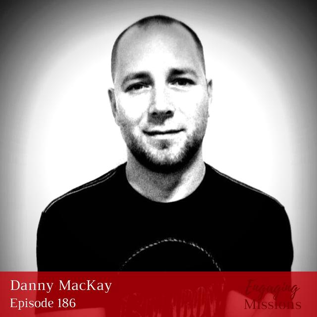 A Story of Redemption: How to Tell of the Goodness of God, with Danny MacKay – EM186 - podcast episode cover