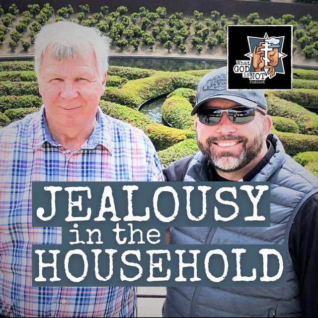Jealousy in the Household - podcast episode cover