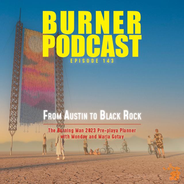 From Austin to Black Rock - podcast episode cover