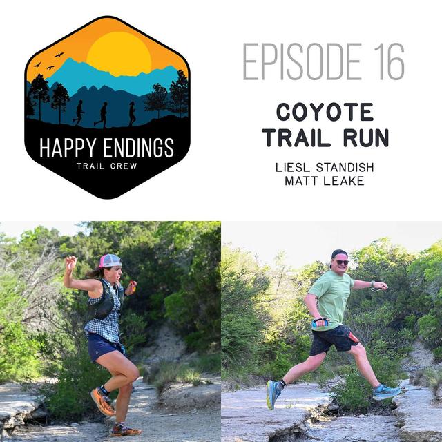 Coyote Trail Run with Liesl and Matt - podcast episode cover