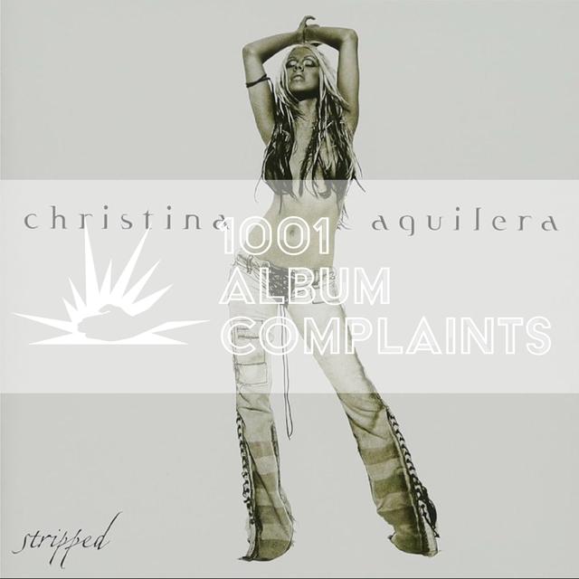 The Story Behind: Christina Aguilera - Stripped, Ep 205 - podcast episode cover