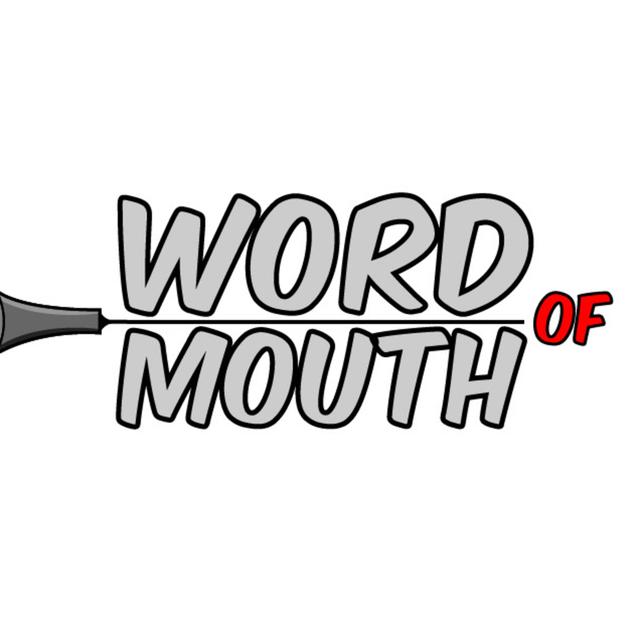 Word of Mouth EP 3 Season 1 - podcast episode cover