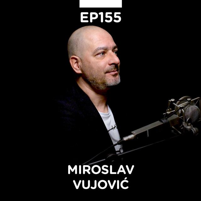 EP 155: Miroslav Vujović Graforidža, grafički dizajner, Njuz.net, Almost Original - Pojačalo podcast - podcast episode cover