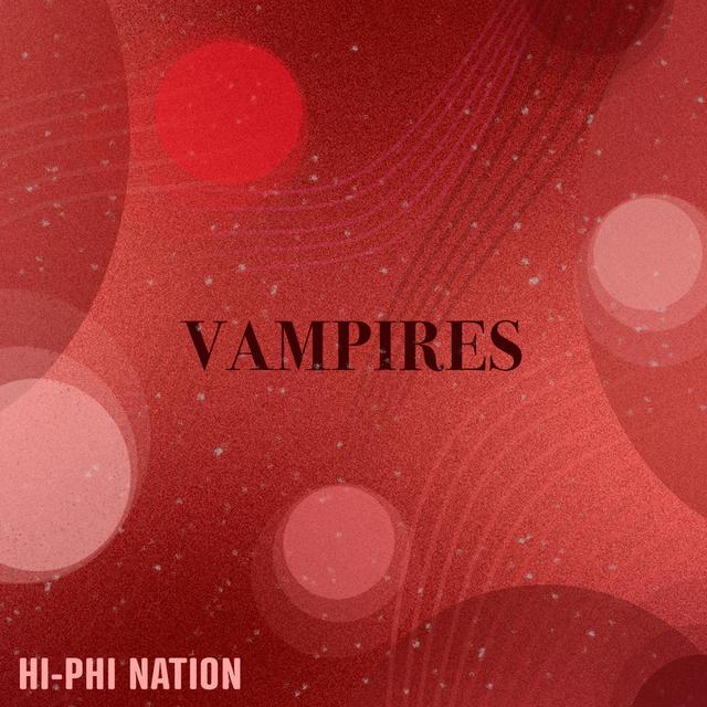 Vampires - podcast episode cover
