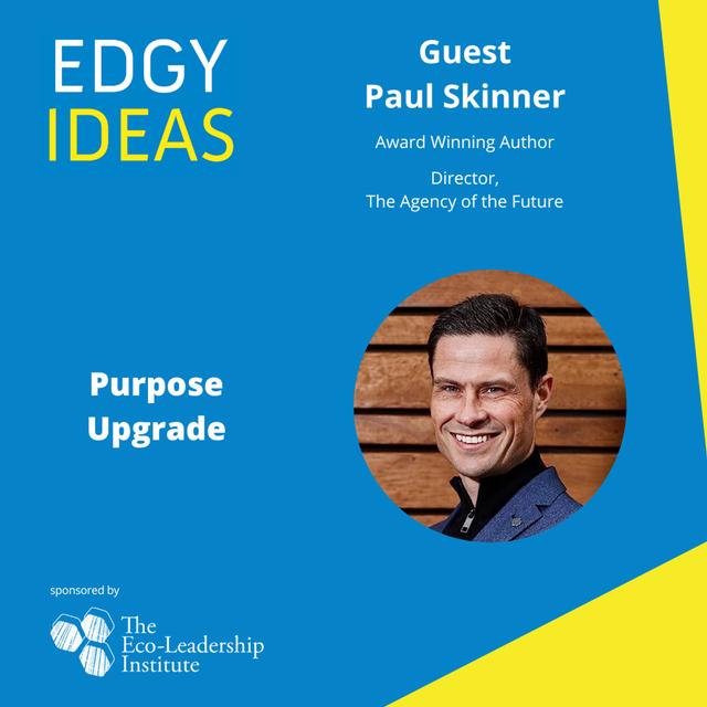 65: Purpose Upgrade with Paul Skinner - podcast episode cover