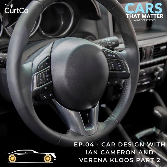 Car Design with Ian Cameron and Verena Kloos Part 2 - History and Future - podcast episode cover