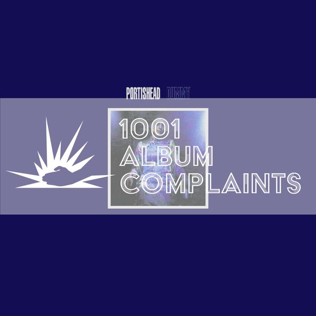 The Story Behind: Portishead - Dummy, Ep 135 - podcast episode cover
