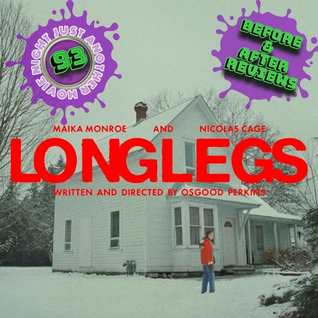 Before and After reviews episode 93: LongLegs - podcast episode cover