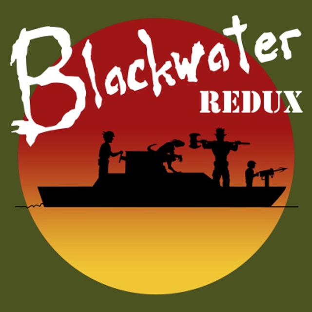BLACKWATER REDUX - 01 - podcast episode cover