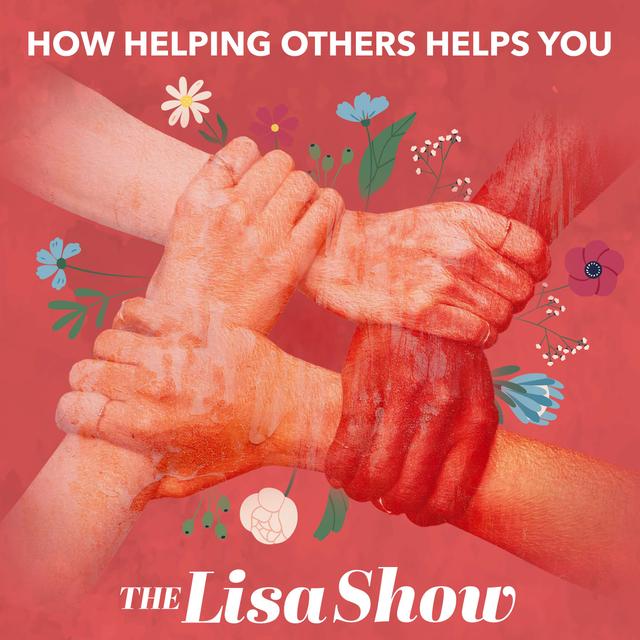 How Helping Others Helps You - Doing Good Better, Part 6 - podcast episode cover