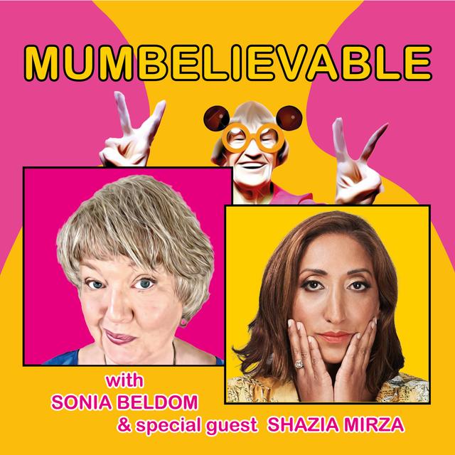 Shazia Mirza - mum's the word - podcast episode cover