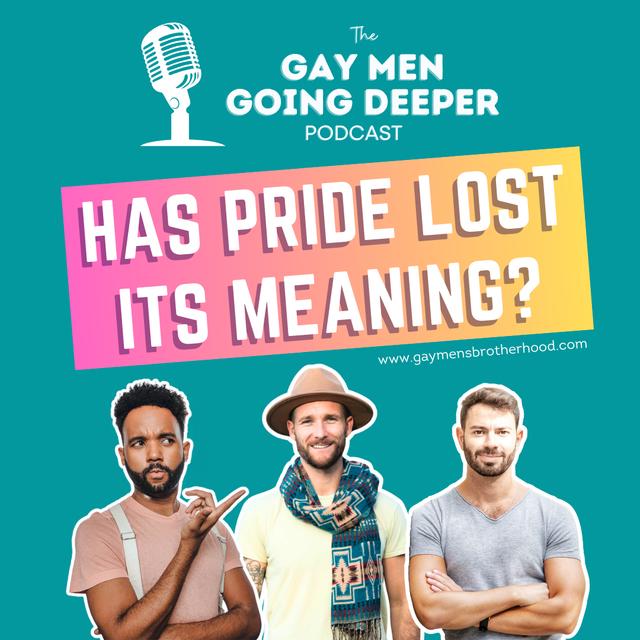 Has Pride Lost Its Meaning? - podcast episode cover