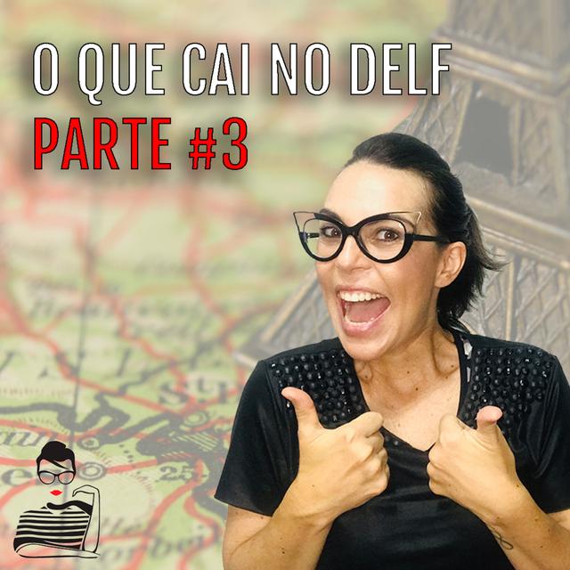 Live #05 - O que cai no DELF | Parte #3 | Produção escrita - podcast episode cover