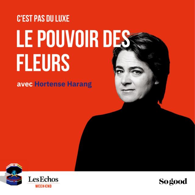 Episode 1, Le pouvoir des fleurs, avec Hortense Harang (Version française) - podcast episode cover
