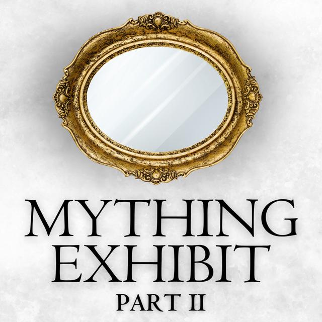 Perseus's Alibi: The Mything Exhibit Part 2 - podcast episode cover