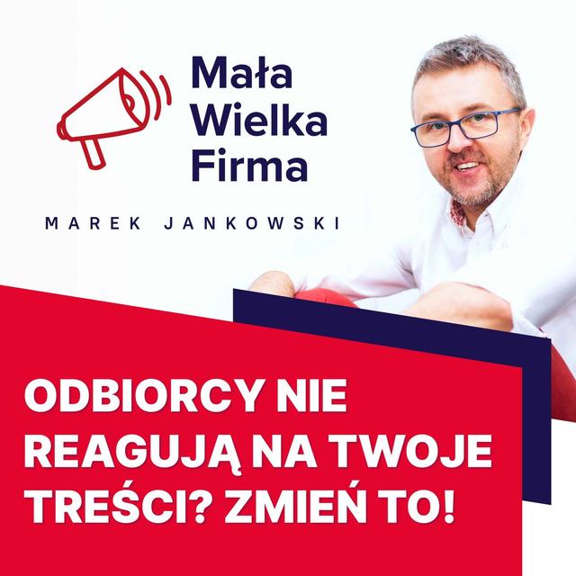 Dlaczego odbiorcy nie zwracają uwagi na twoje treści i jak to zmienić - podcast episode cover