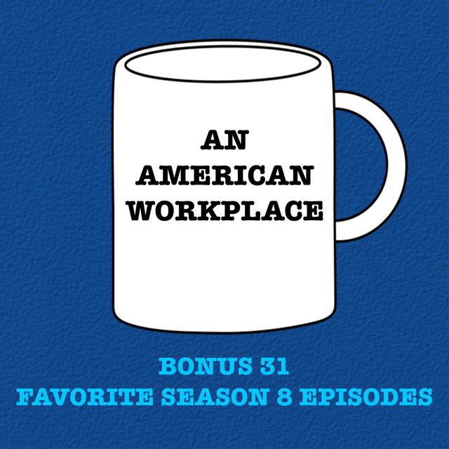 Bonus 31 - Favorite Season 8 Episodes - podcast episode cover