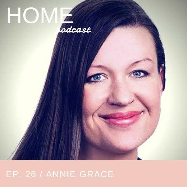 Episode 26: Annie Grace - podcast episode cover