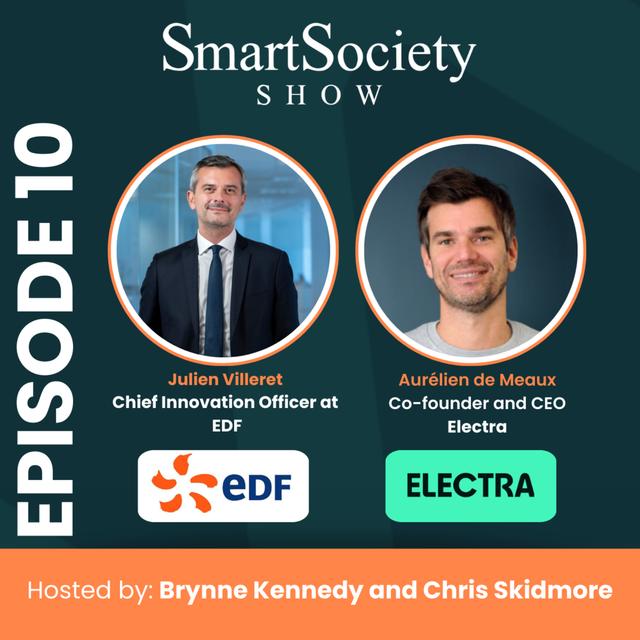 S1E10: Breaching 1.5°C Threshold, Advancing Clean Energy Innovation, and EV Charging Expansion with Julien Villeret (CIO at EDF) and Aurélien de Meaux (Co-founder & CEO ofElectra) - podcast episode cover