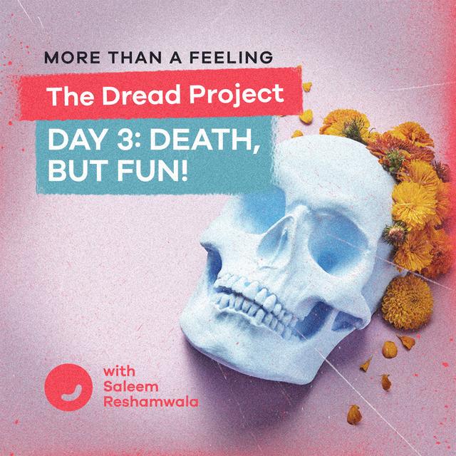 Day 3: Death, But Fun! - podcast episode cover