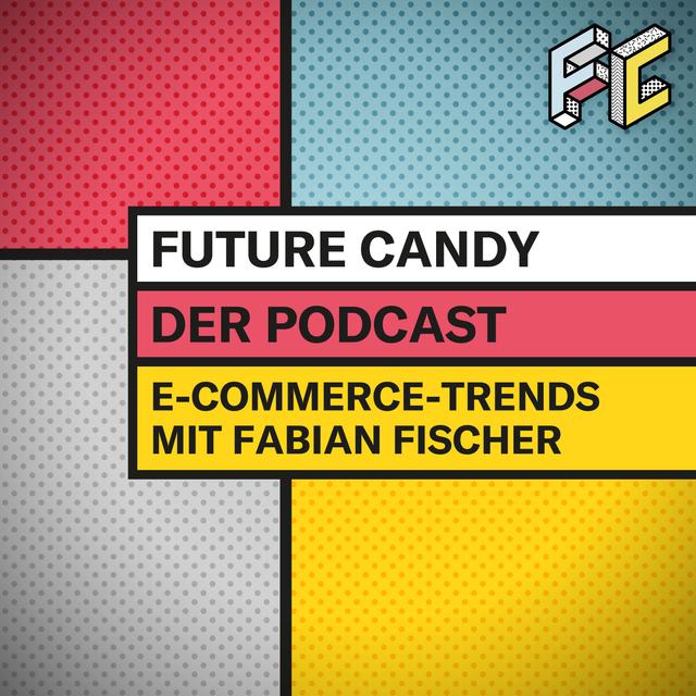 #18 Die wichtigsten E-Commerce-Trends von B2B bis Automatisierung  – mit Fabian Fischer, CEO von Etribes - podcast episode cover