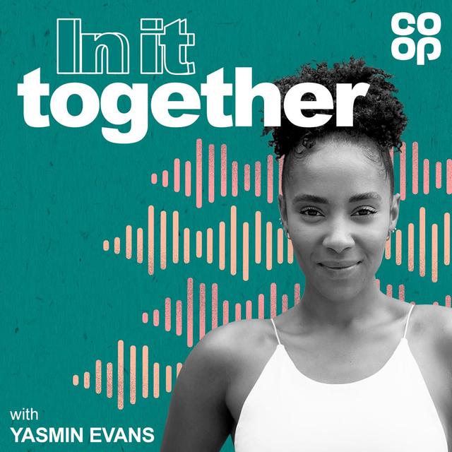 In It Together – Brought To You By Co-op [Trailer] - podcast episode cover