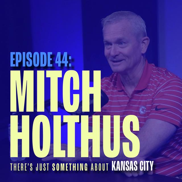 #FranksFaves: Mitch Holthus, Voice of the Kansas City Chiefs - podcast episode cover