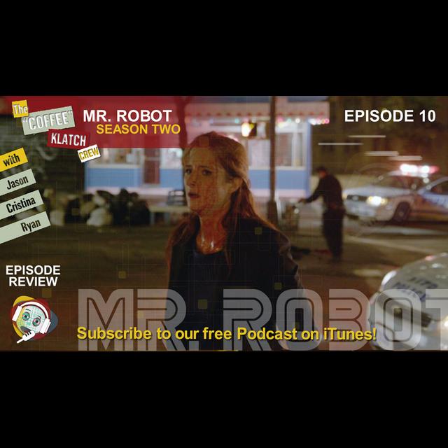 MrR - Mr Robot Season 2 Ep10 - podcast episode cover
