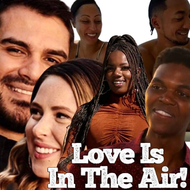 S2: Love Is In The Air!!! | Married AT First Sight Recap: Season 15 Ep. 5 - podcast episode cover