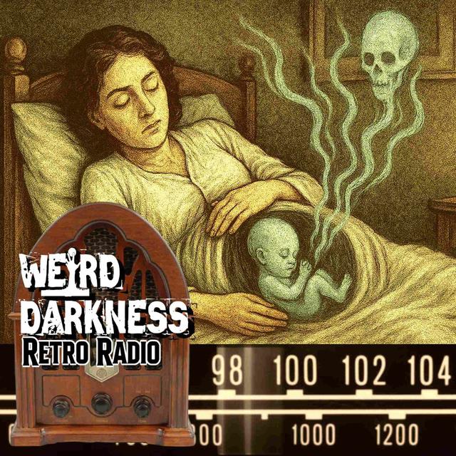 IT SPEAKS BENEATH MY SKIN: She Is Hearing a Ghostly Voice From Her Womb! - podcast episode cover