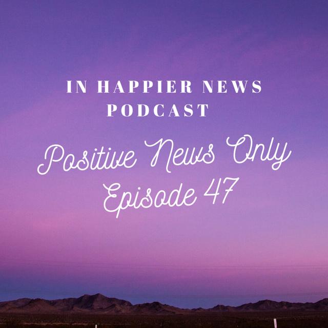 Not Your Typical Message in a Bottle, Popeyes Chicken Sandwich Leads to Voting, and More Happy News - podcast episode cover